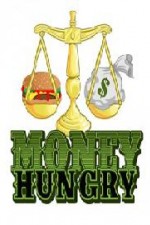 Watch Money Hungry 1channel